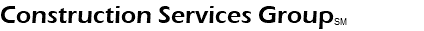 Construction Services GroupSM